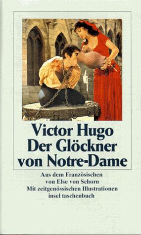 Victor Hugo: Der Glöckner von Notre- Dame. (Paperback, German language, 1996, Insel, Frankfurt)