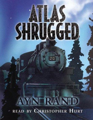 Ayn Rand: Atlas Shrugged (AudiobookFormat, 2002, Blackstone Audiobooks)