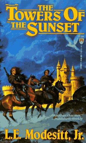 L. E. Modesitt, Jr.: The towers of the sunset (Paperback, 1992, Tor)