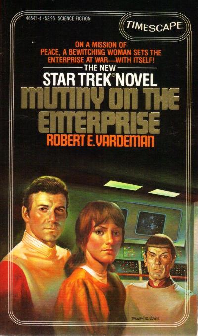 Robert E. Vardeman: Mutiny on the Enterprise (1985)