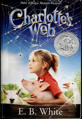 E. B. White: Charlotte's Web (Paperback, 2006, HarperEntertainment)