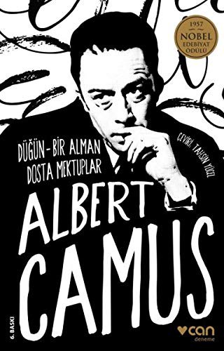 Albert Camus: Dugun ve Bir Alman Dosta Mektuplar (Paperback, 2018, Can Yayinlari)