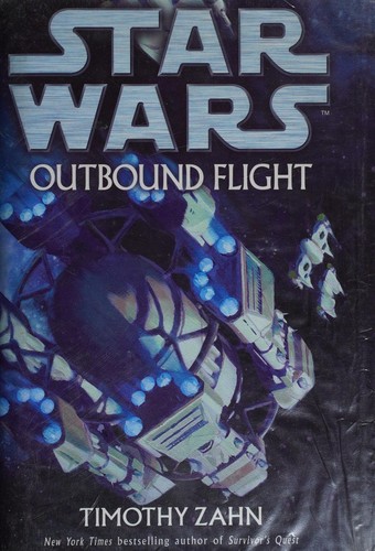 Timothy Zahn: Outbound Flight (2005, Century)