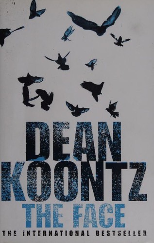 Dean R. Koontz: Face (2003, HarperCollins Publishers)