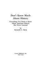 Kenneth C. Davis: Don't know much about history (1990, Crown)