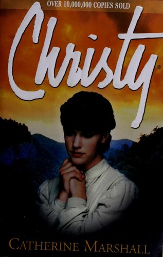 Marshall, Catherine: Christy (2001, ZondervanPub.House)