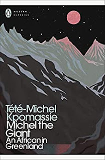 Ros Schwartz, Tété-Michel Kpomassie, James Kirkup: Michel the Giant (2022, Penguin Books, Limited)