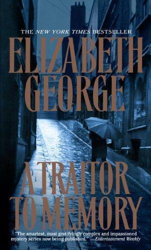 Elizabeth George, Elizabeth George: A Traitor to Memory (Inspector Lynley, #11) (2002, Bantam Books)