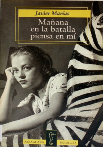 Julián Marías: Mañana en la batalla piensa en mi (Paperback, Spanish language, 1996, Alfaguara Ediciones, S.A. (Spain))