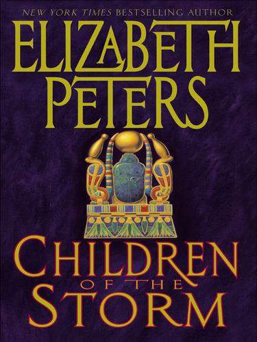 Elizabeth Peters: Children of the Storm (EBook, 2003, HarperCollins)