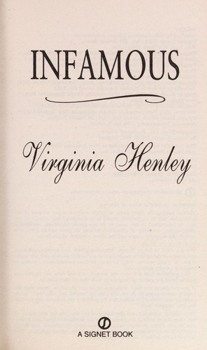 Virginia Henley: Infamous:(The Medieval DeWarenne Trilogy #2) (2006, Signet Book, Signet)