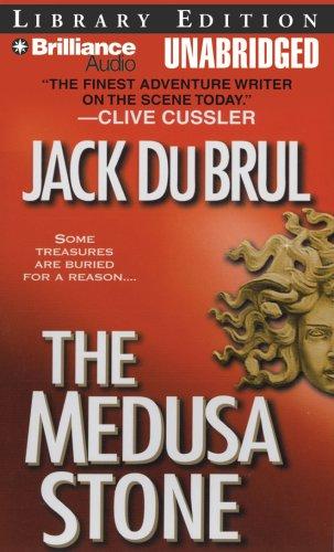 Jack B. Du Brul: The Medusa Stone (AudiobookFormat, 2008, Brilliance Audio)