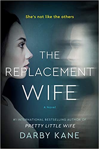 Darby Kane: Replacement Wife (2021, HarperCollins Publishers)