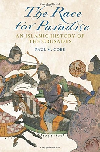 Paul M. Cobb: The Race for Paradise (EBook, 2014, Oxford University Press)