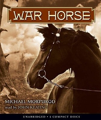 Michael Morpurgo: War Horse - Audio CD (AudiobookFormat, 2010, Scholastic Audio Books)