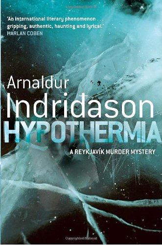 Arnaldur Indriðason: Hypothermia (Hardcover, 2009, Random House Canada)