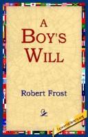 Robert Frost: A Boy's Will (Paperback, 2004, 1st World Library)