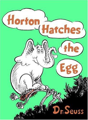 Dr. Seuss: Horton Hatches the Egg (Classic Seuss) (1940, Random House Books for Young Readers)