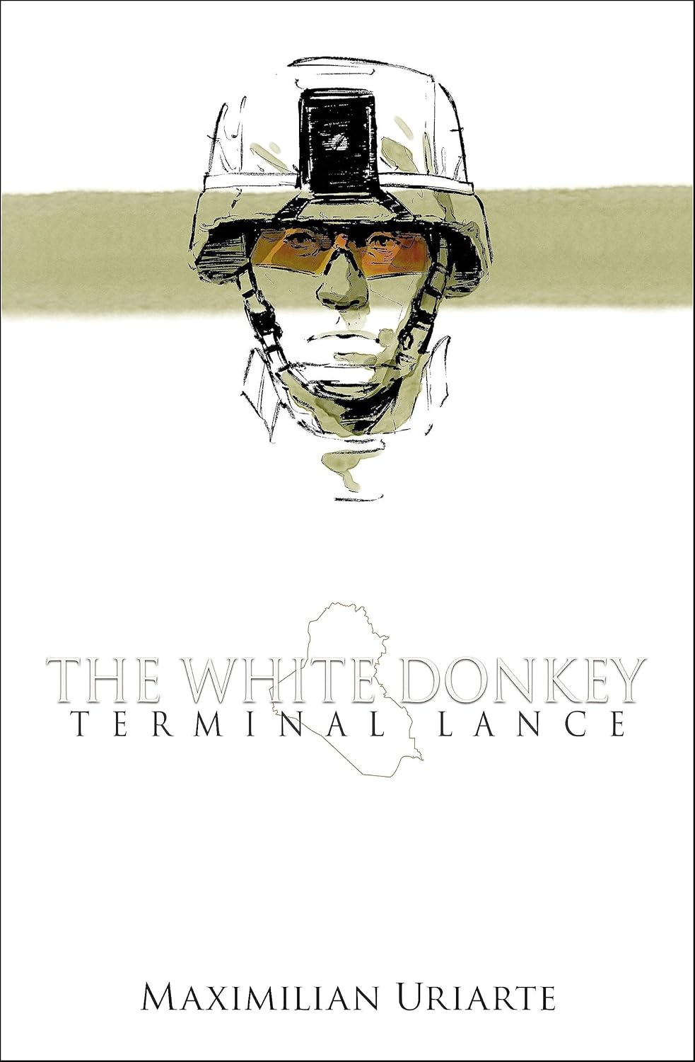 Maximilian Uriarte: Terminal Lance: The White Donkey (Paperback, 2016, The White Donkey)