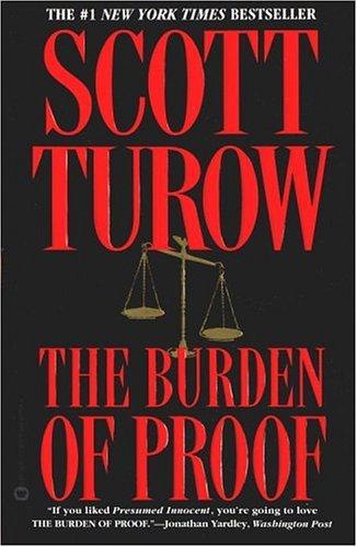 Scott Turow: The Burden of Proof (2000, Grand Central Publishing)