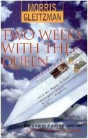 Moriss Gleitzman: Two Weeks with the Queen (Paperback, 2000, Pan)