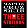 Martin Cruz Smith: Three Stations (2010, Audioworks)