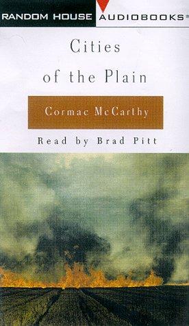 Cormac McCarthy: Cities of the Plain (AudiobookFormat, 1998, Random House Audio)
