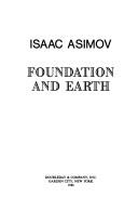 Isaac Asimov: Foundation andearth (1986, Doubleday)