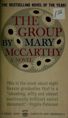 Mary McCarthy, Mary Mccarthy, Mary McCarthy: The group (1964, New American Library)