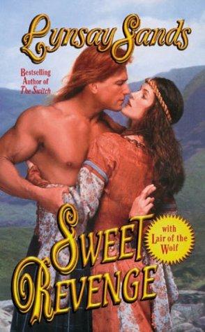 Lynsay Sands: Sweet Revenge (2000, Leisure Books)