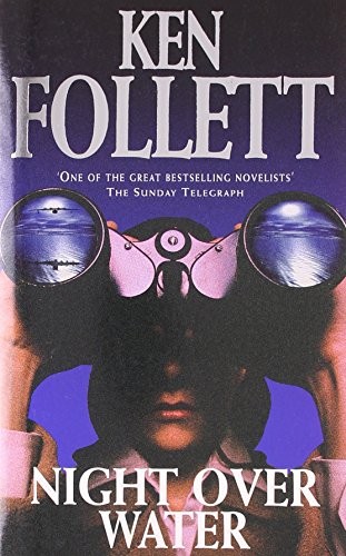 Ken Follett: Night Over Water Spl (Paperback, 1992, PAN MACMILLAN)