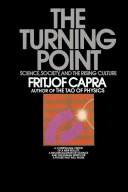 Fritjof Capra: The Turning point (1983, Bantam Books)