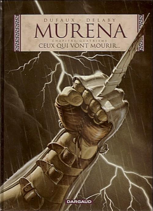 Philippe Delaby, Jean Dufaux: Ceux qui vont mourir… (French language, 2002)