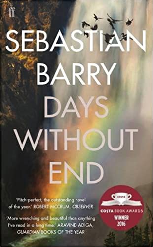 Sebastian Barry: Days Without End (Paperback, 2017, Faber & Faber)