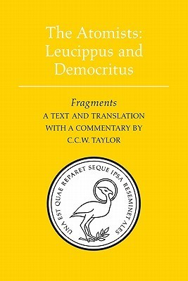 Leucippus, Democritus: Atomists: Leucippus and Democritus (Paperback, 2010, University of Toronto Press)