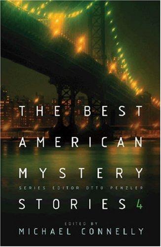 The Best American Mystery Stories 4 (Paperback, 2004, Orion)