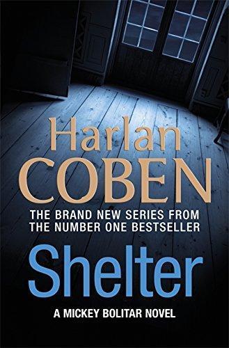 Harlan Coben: Shelter (Micky Bolitar, #1) (2011)
