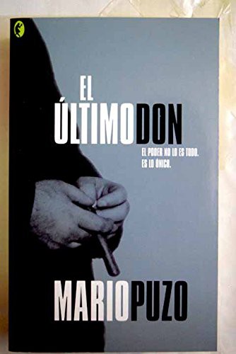 Mario Puzo, ANTONIA MENINI PAGES: El último don (Paperback, Spanish language, 2005, Bolsillo Byblos)