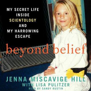 Lisa Pulitzer, Jenna Miscavige Hill: Beyond Belief (AudiobookFormat, 2013, Harper Audio)