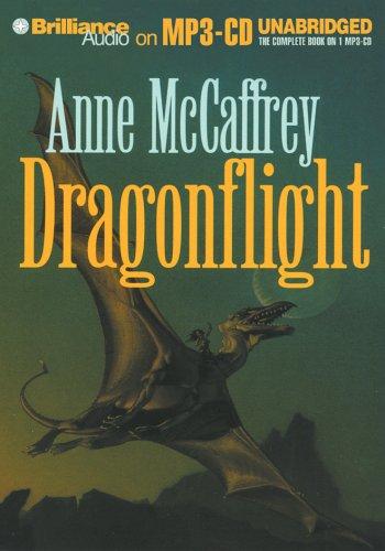 Anne McCaffrey: Dragonflight (Dragonriders of Pern) (AudiobookFormat, 2005, Brilliance Audio on MP3-CD)
