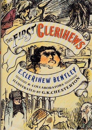 E. C. Bentley: The First Clerihews (Hardcover, 1982, Oxford University Press)