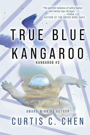 Curtis C. Chen: True Blue Kangaroo (EBook, 2024)