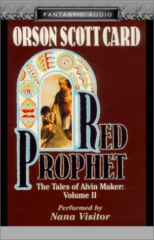 Orson Scott Card: Red Prophet (AudiobookFormat, 2002, Audio Literature)