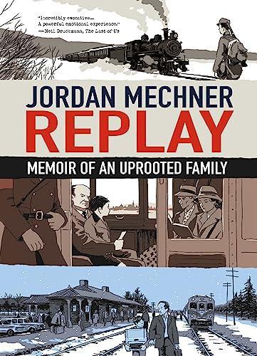 Jordan Mechner: Replay: Memoir of an Uprooted Family (2024, Macmillan Publishers)