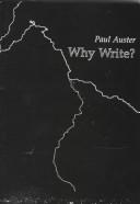 Paul Auster: Why write? (1996, Burning Deck)