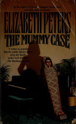 Elizabeth Peters: The Mummy Case (Paperback, 1992, Tom Doherty Assoc Llc)