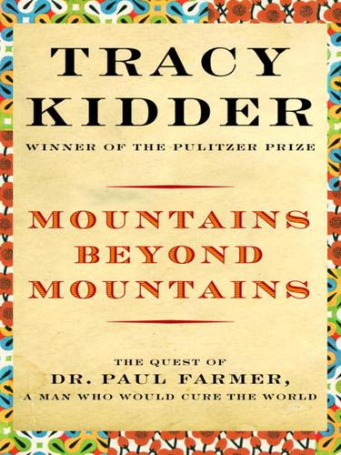 Tracy Kidder: Mountains Beyond Mountains (EBook, 2003, Random House Publishing Group)