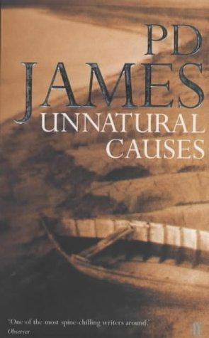 P. D. James: Unnatural Causes (Paperback, 2002, Faber and Faber)