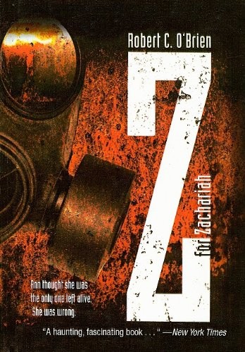 Robert C. O’Brien: Z for Zachariah (Hardcover, 2007, Perfection Learning)