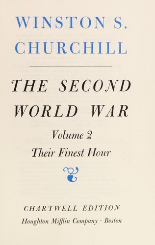 Winston S. Churchill: The gathering storm (1983, Houghton Mifflin)
